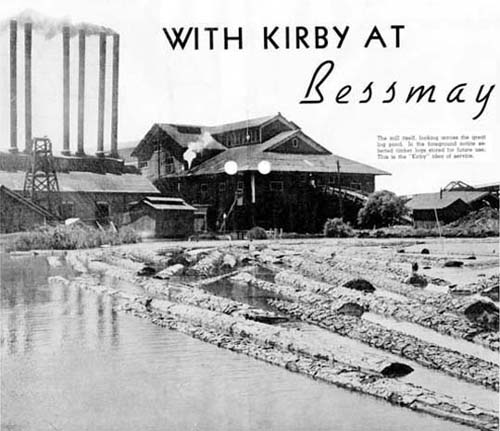 Kirby Lumber Company at Bessmay, Texas
