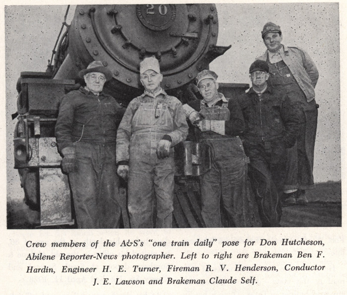 Abilene & Southern Ry. train crew circa 1950. 